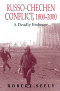 Cover: The Russian-Chechen Conflict 1800-2000 - Routledge