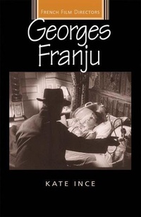 Abbildung von: Georges Franju - Manchester University Press