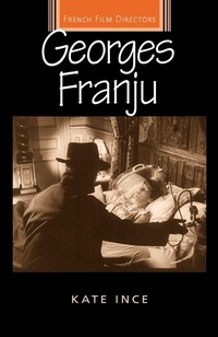 Enlarge image Cover: Georges Franju - Manchester University Press