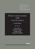 Cover: Ocean and Coastal Law, Cases and Materials - West Academic Press