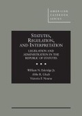 Cover: Statutes, Regulation, and Interpretation - West Academic Press