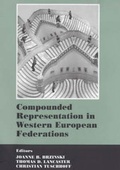 Cover: Compounded Representation in West European Federations - Frank Cass Publishers