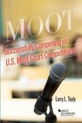 Cover: Successfully Competing in U.S. Moot Court Competitions - West Academic Press