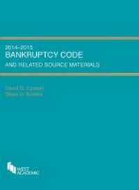Enlarge image Cover: Bankruptcy Code and Related Source Materials, 2014-2015 - West Academic Press