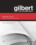 Cover: Gilbert Law Summaries on Federal Courts - West Academic Press