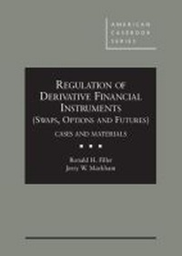 Abbildung von: Regulation of Derivative Financial Instruments ( - West Academic Press