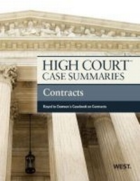 Abbildung von: High Court Case Summaries on Contracts, Keyed to Dawson - West Academic Press