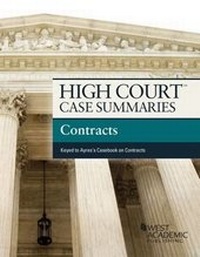 Abbildung von: High Court Case Summaries on Contracts, Keyed to Ayres - West Academic Press