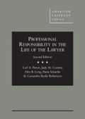 Cover: Professional Responsibility in the Life of the Lawyer - West Academic Press