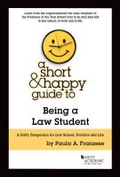Bild: A Short & Happy Guide to Being a Law Student - West Academic Press