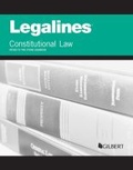 Cover: Legalines on Constitutional Law, Keyed to Stone - West Academic Press