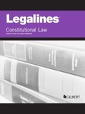Cover: Legalines on Constitutional Law, Keyed to Sullivan - West Academic Press