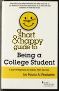 Cover: A Short & Happy Guide to Being a College Student - West Academic Press