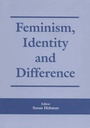 Cover: Feminism, Identity and Difference - Frank Cass Publishers