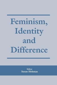 Enlarge image Cover: Feminism, Identity and Difference - Routledge