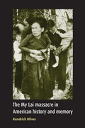 Cover: The My Lai Massacre in American History and Memory - Manchester University Press