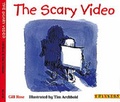 Cover: The Scary Video - A & C Black Publishers Ltd