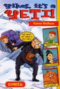 Cover: Yikes, it's a Yeti! - A & C Black Publishers Ltd
