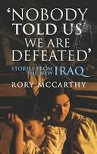 Enlarge image Cover: Nobody Told Us We Are Defeated - Chatto & Windus