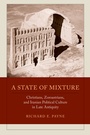 Cover: A State of Mixture - University of California Press