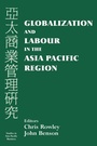 Cover: Globalization and Labour in the Asia Pacific - Routledge