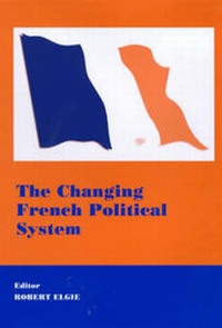 Enlarge image Cover: The Changing French Political System - Frank Cass Publishers