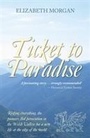 Cover: Ticket to Paradise - Peter Owen Publishers