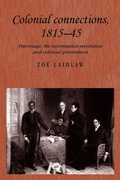 Cover: Colonial Connections, 1815-45 - Manchester University Press