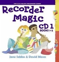 Enlarge image Cover: Recorder Magic CD 1 (For books 1 & 2) - A & C Black Music