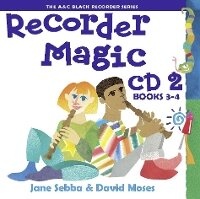 Enlarge image Cover: Recorder Magic CD 2 (Books 3 & 4) - A & C Black Music