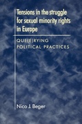 Cover: Tensions in the Struggle for Sexual Minority Rights in Europe - Manchester University Press