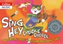Cover: Sing Hey Diddle Diddle (Book + CD) - A & C Black Music