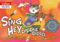 Enlarge image Cover: Sing Hey Diddle Diddle (Book + CD) - A & C Black Music
