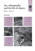 Cover: Art, Ethnography and the Life of Objects - Manchester University Press