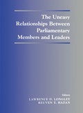 Cover: The Uneasy Relationships Between Parliamentary Members and Leaders - Routledge