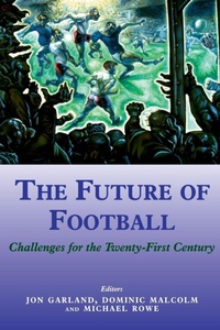 Enlarge image Cover: The Future of Football - Routledge