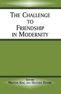 Cover: The Challenge to Friendship in Modernity - Routledge