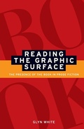 Cover: Reading the Graphic Surface - Manchester University Press