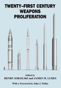 Cover: Twenty-First Century Weapons Proliferation - Routledge