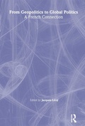 Cover: From Geopolitics to Global Politics - Routledge
