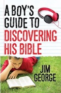Cover: A Boy's Guide to Discovering His Bible - Harvest House Publishers
