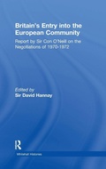 Cover: Britain's Entry into the European Community - Routledge