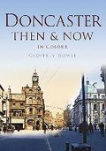 Cover: Doncaster Then & Now - Pitkin Publishing