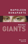 Cover: Napoleon Bonaparte: pocket GIANTS - The History Press Ltd