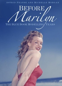 Abbildung von: Before Marilyn - The History Press Ltd