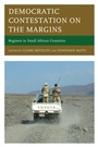 Cover: Democratic Contestation on the Margins - Lexington Books