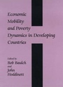 Cover: Economic Mobility and Poverty Dynamics in Developing Countries - Frank Cass Publishers