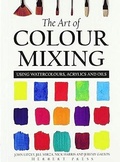 Cover: The Art of Colour Mixing - A & C Black Publishers Ltd