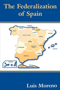 Enlarge image Cover: The Federalization of Spain - Routledge