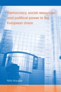Cover: Democracy, Social Resources and Political Power in the European Union - Manchester University Press